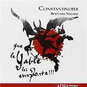 Constantinople - Que Le Yable Les Emporte download flac