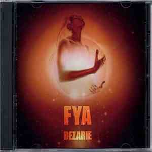 Dezarie - Fya download flac