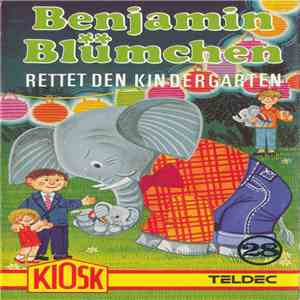 Elfie Donnelly - Benjamin Blümchen Rettet Den Kindergarten download flac