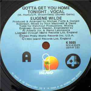 Eugene Wilde - Gotta Get You Home Tonight download flac
