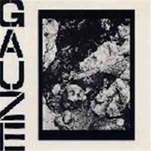 Gauze - Equalizing Distort download flac