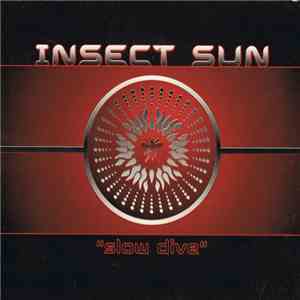 Insect Sun - Slow Dive download flac