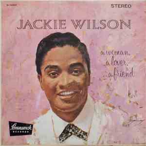 Jackie Wilson - A Woman, A Lover, A Friend download flac