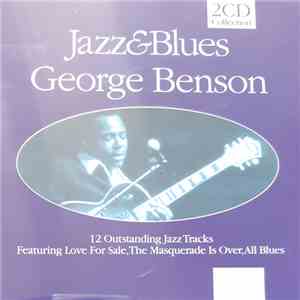 Jazz & Blues, George Benson - Jazz & Blues George Benson 12 Outstanding Jazz Tracks download flac