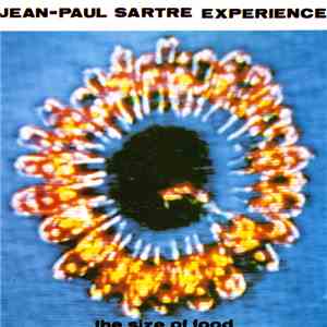 Jean-Paul Sartre Experience - The Size Of Food download flac