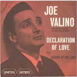 Joe Valino With George Siravo And His Orchestra - Declaration Of Love download flac