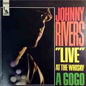Johnny Rivers - Live At The Whisky A Go-Go download flac