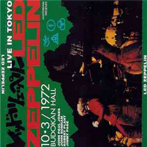 Led Zeppelin - Live In Tokyo download flac