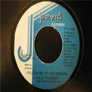 Leslie Thunder - Follow Me To The Session download flac
