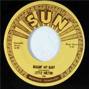 Little Milton - Beggin' My Baby / Somebody Told Me download flac