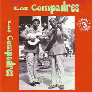 Los Compadres - Hay Compadres Para Rato download flac