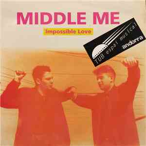 Middle Me - Impossible Love download flac