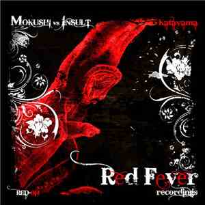 Mokushi vs. Insult  - Katayama download flac