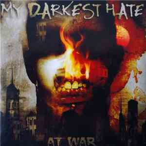 My Darkest Hate - At War download flac
