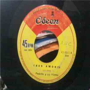 Pedrito Y Su Ritmo - Tres Amores / Ay Cariño download flac