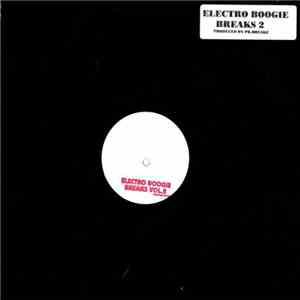 Pr.Breakz - Electro Boogie Breaks 2 download flac