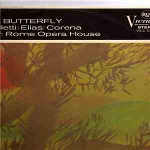 Puccini, Rome Opera House Orchestra And Chorus, Erich Leinsdorf, Anna Moffo, Cesare Valletti, Rosalind Elias, Fernando Corena - Madama Butterfly FLAC album