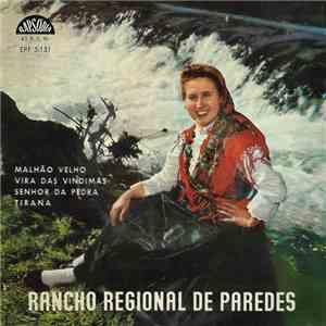 Rancho regional De Paredes - Malhão Velho download flac