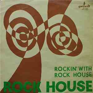 Rock House  - Rockin' With Rock House download flac