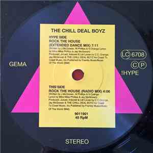 The Chill Deal Boyz - Rock The House download flac