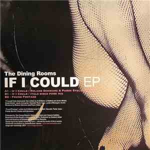 The Dining Rooms - If I Could download flac