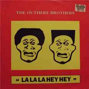 The Outhere Brothers - La La La Hey Hey download flac