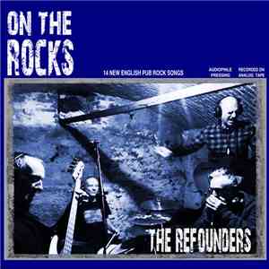 The Refounders - On The Rocks FLAC album