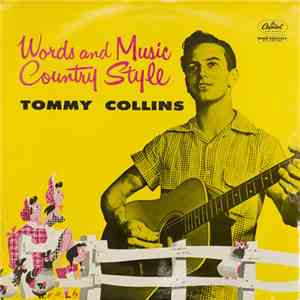 Tommy Collins - Words And Music Country Style download flac