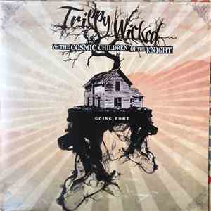 Trippy Wicked & The Cosmic Children Of The Knight - Going Home download flac