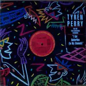 Tyren Perry - I Get Butterflies (In My Stomach) download flac