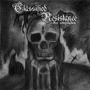 Various - Classified Resistance - Thee Compilation download flac