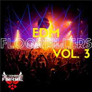 Various - EDM Floorfillers Vol. 3 download flac