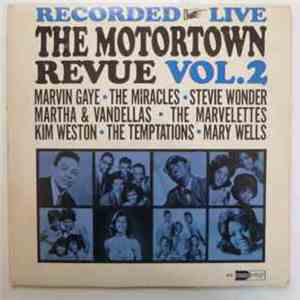 Various - Recorded Live The Motortown Revue Vol. 2 download flac