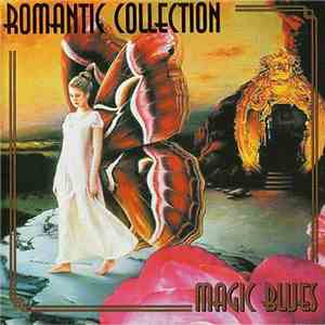 Various - Romantic Collection: Magic Blues download flac