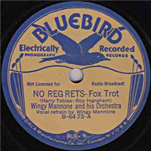 Wingy Mannone And His Orchestra - No Regrets / Summer Holiday download flac