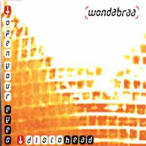 Wondabraa - Open Your Eyes / Discohead download flac
