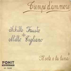 Achille Millo E Fausto Cigliano - Il Sole E La Luna download flac