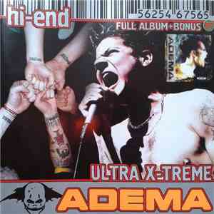 Adema - Hi-End Ultra X-Treme(Full Album+Bonus) download flac