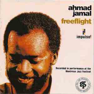 Ahmad Jamal - Freeflight download flac
