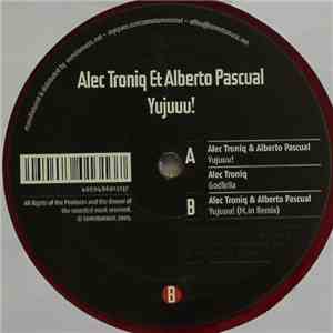 Alec Troniq & Alberto Pascual - Yujuuu! download flac