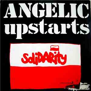 Angelic Upstarts - Solidarity download flac