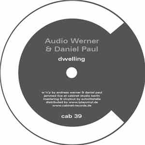 Audio Werner & Daniel Paul - Dwelling download flac