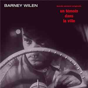 Barney Wilen - Un Témoin Dans La Ville - Bande Sonore Originale download flac