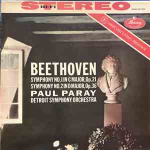 Beethoven, Paul Paray Conducting The Detroit Symphony Orchestra - Symphony No.1 In C Major - Symphony No.2 In D Major download flac