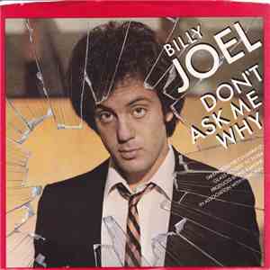 Billy Joel - Don't Ask Me Why download flac