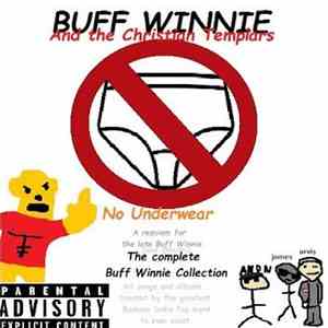 Buff Winnie And The Christian Templars - No Underwear download flac
