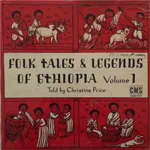 Christine Price - Folk Tales & Legends Of Ethiopia Volume 1 download flac