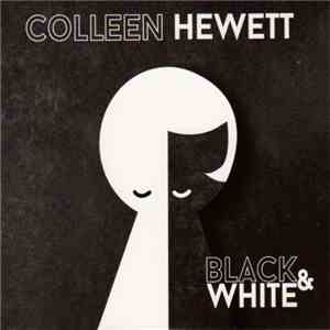 Colleen Hewett - Black & White download flac