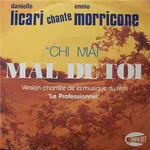 Danielle Licari Chante Ennio Morricone - Mal De Toi (Chi Maï) download flac