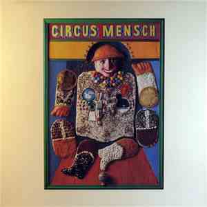 Das Gesangsorchester - Circus Mensch - Ein Spektakel download flac